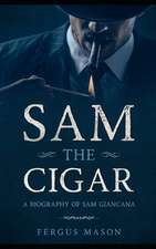 Sam the Cigar