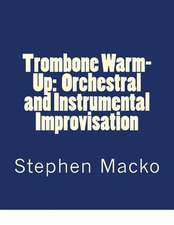 Trombone Warm-Up