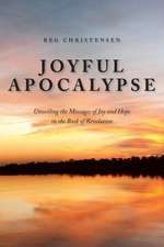 Joyful Apocalypse