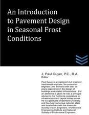 An Introduction to Pavement Design in Seasonal Frost Conditions