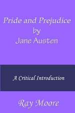 Pride and Prejudice by Jane Austen