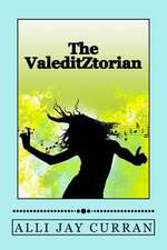 The Valeditztorian