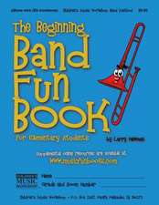 The Beginning Band Fun Book (Mini Pbone)