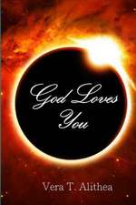 God Loves You