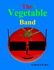 The Vegetable Band