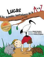 Lucas y Los Animales Australianos de La A A La Z