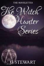 The Witch Hunter Series