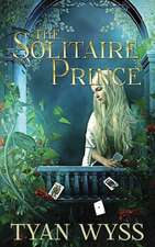 The Solitaire Prince