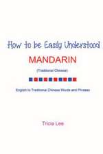 How to Be Easily Understood - Mandarin (Traditional Chinese)