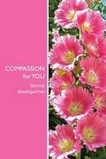 Compassion for You