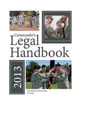 Commander's Legal Handbook 2013