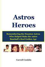 Astros Heroes