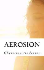 Aerosion