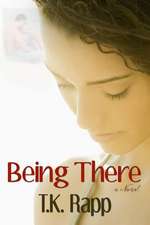 Being There