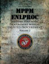 Military Personnel Procurement Manual, Volume 2 Enlisted Procurement