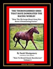 The Thoroughbred Sires That Have Dominated the Racing World