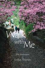 Walk with Me