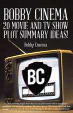 Bobby Cinema 20 Movie and TV Show Plot Summary Ideas!