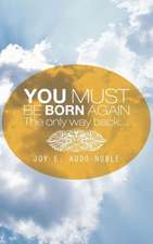 You Must Be Born Again