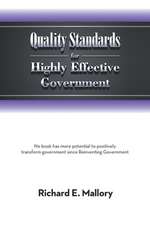 Quality Standards for Highly Effective Government