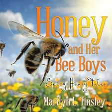 Honey and Her Bee Boys