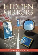 Hidden Mirrors