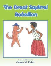 The Great Squirrel Rebellion