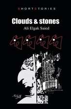 Clouds & Stones