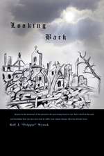 Wysock, R: Looking Back