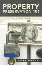Property Preservation 101