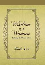 Wisdom Is a Woman