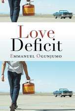 Ogunjumo, E: Love Deficit