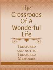 The Crossroads of a Wonderful Life