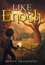 Like Enoch