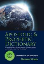 Apostolic & Prophetic Dictionary