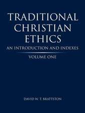 Traditional Christian Ethics