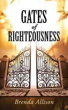 Gates of Righteousness