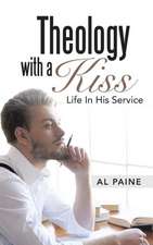 Theology with a Kiss