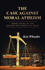 The Case Against Moral Atheism