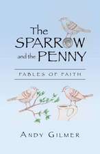 The Sparrow and the Penny