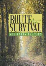 Route to Survival