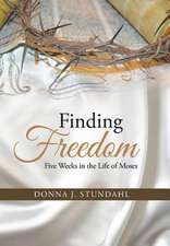 Finding Freedom