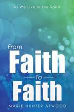 From Faith to Faith