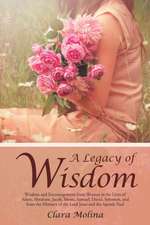 A Legacy of Wisdom