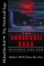 The Norskvall Saga