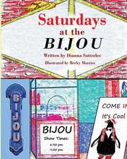 Saturdays at the Bijou