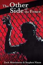 The Other Side of the Fence