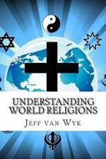 Understanding World Religions