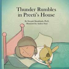 Thunder Rumbles in Preeti's House