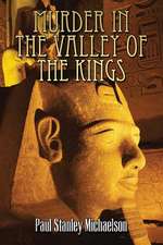 Murder in the Valley of the Kings